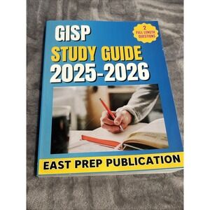 GISP Study Guide 2025-2026‎ East Prep 2 Full Length Questions